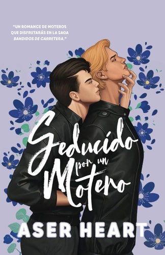 SEDUCIDO POR UN MOTERO - bandidos de carretera (ficcion gay) - atraccion peligrosa