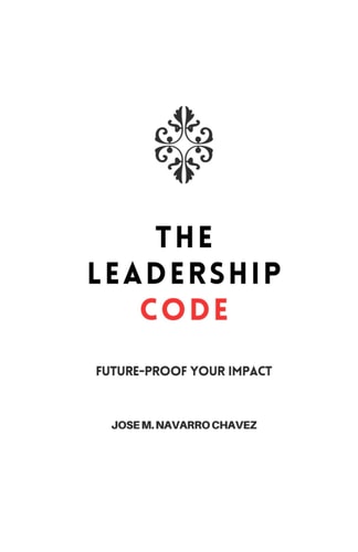 The Leadership Code: Future-proof your impact