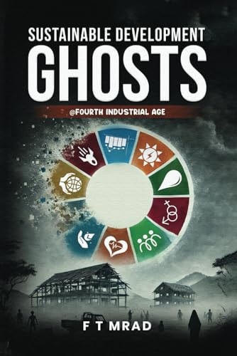 Sustainable Development Ghosts