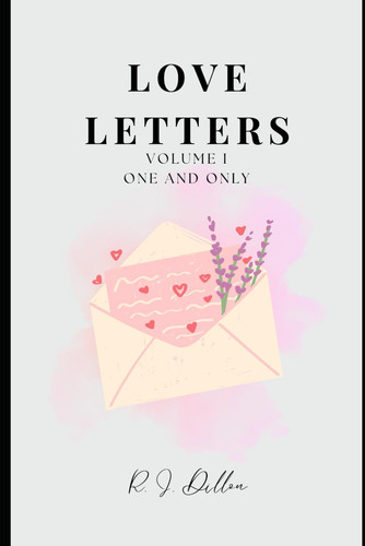 Love Letters - Volume I: One and Only