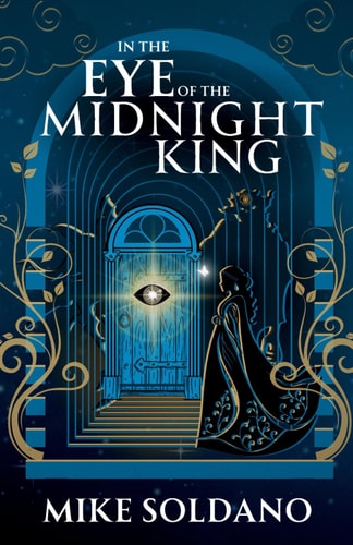 In the Eye of the Midnight King