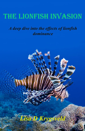 The Lionfish Invasion - A Deep Dive Into the Effects of Lionfish Dominance
