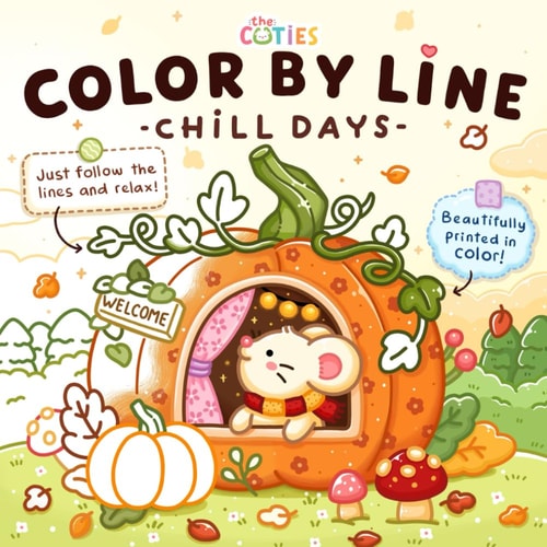 Color by Line – Chill Days: A Relaxing Coloring Book with Vivid Outlines for Stress Relief & Calm