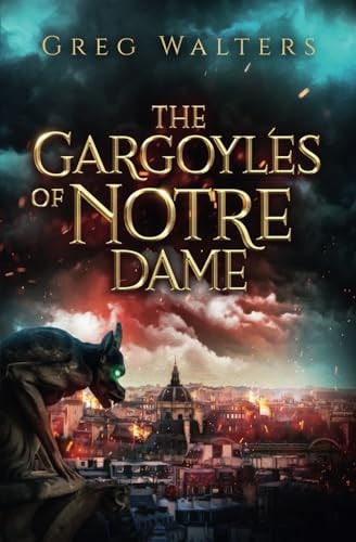 The Gargoyles of Notre Dame