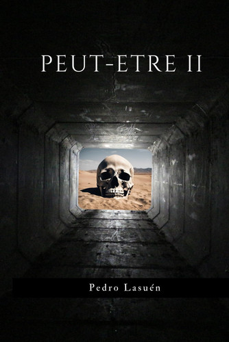 PEUT-ETRE 2 (French Edition)