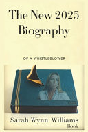 SARAH WYNN-WILLIAMS BOOK - The New 2025 Biography of a Whistleblower