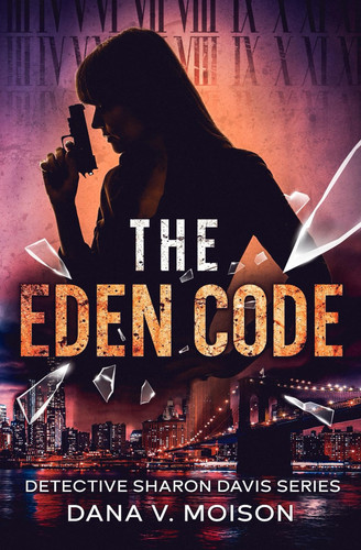The Eden Code: An International Espionage Thriller (Detective Sharon Davis)