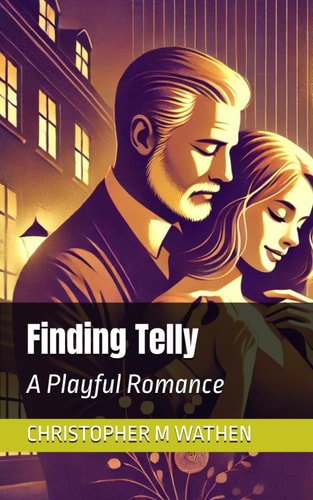 Finding Telly - A Playful Romance
