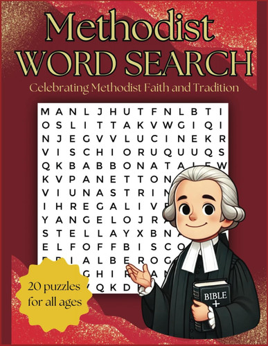 Methodist Word Search: Celebrating Methodist Faith and Tradition