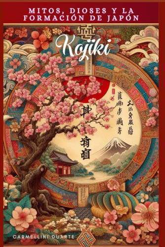 Kojiki - Mitos, Dioses y la Formación de Japón