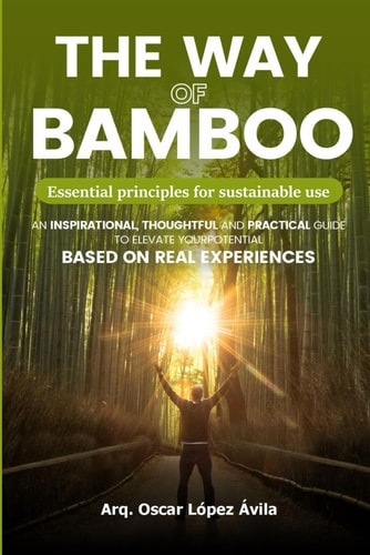 The Way of Bamboo - Personal Growth and Environmental Management