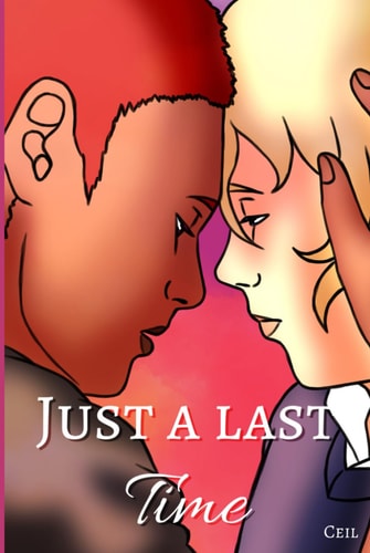 Just A Last Time (French Edition)