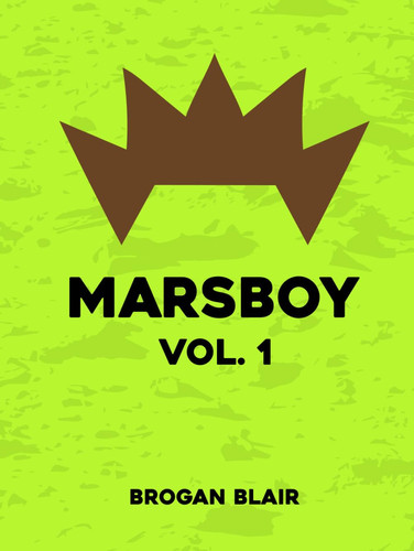 Marsboy - Volume 1.