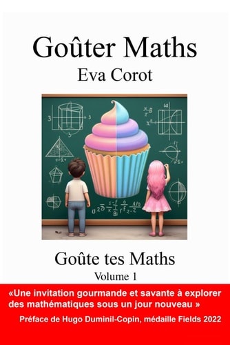 Goûter-Maths - Volume 1 (French Edition)