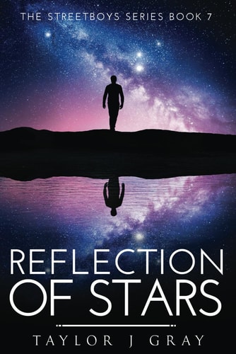 REFLECTION OF STARS (STREETBOYS SERIES)
