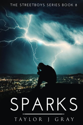 SPARKS (STREETBOYS SERIES)