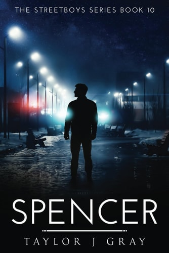 SPENCER (STREETBOYS SERIES)