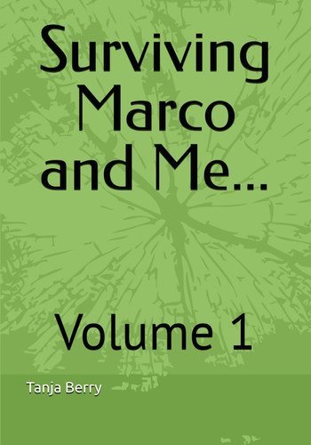 Surviving Marco And Me - Volume 1