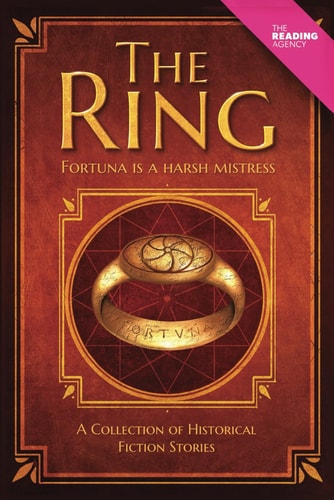 The Ring: An anthology of historical short stories