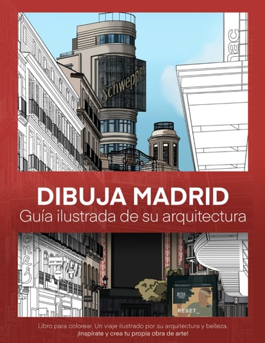 Dibuja Madrid - Guía ilustrada de arquitectura