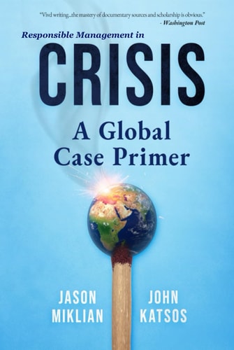 Responsible Management in Crisis: Global Lessons on Generating Social Sustainability Through Uncertain Business Environments