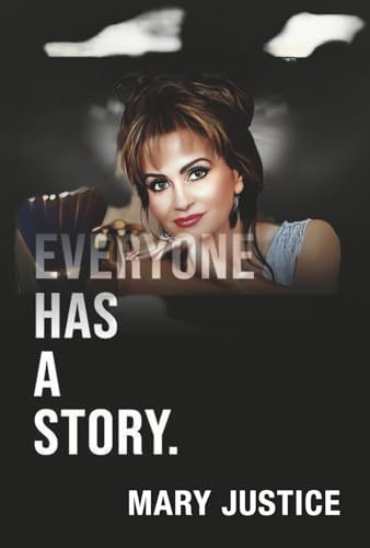 Everyone Has a Story.