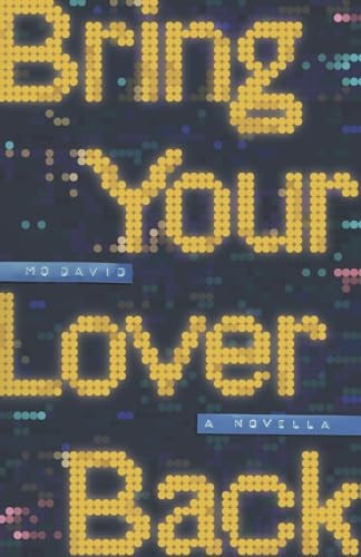 Bring Your Lover Back
