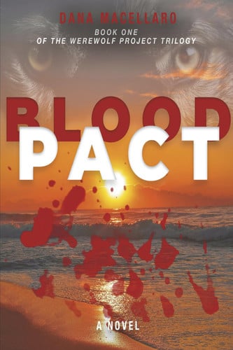 Blood Pact (The Werewolf Project Trilogy)