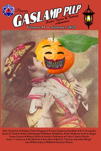 Gaslamp Pulp, Volume 2 - Florida Man