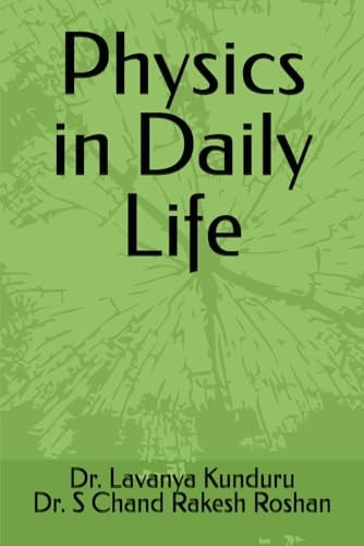 Physics in Daily Life