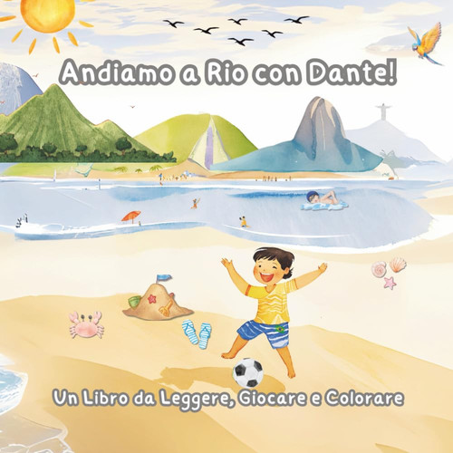 Andiamo a Rio con Dante! - Un Libro giocco!