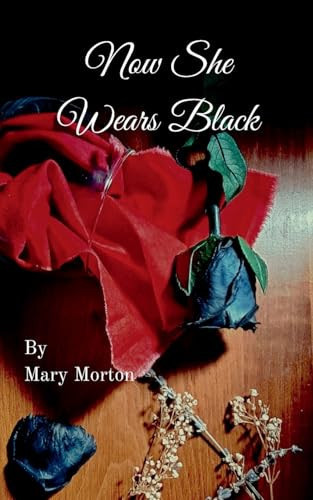 Now She Wears Black - Book 2