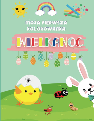Wielkanoc - Moja pierwsza kolorowanka