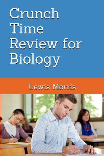 Crunch Time Review for Biology