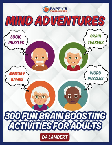 MIND ADVENTURES - Fun Brain Boosting Activities for Adults