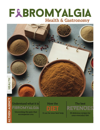 FIBROMYALGIA - Health & Gastronomy