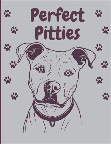 PERFECT PITTIES.