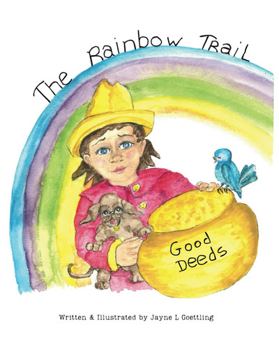 The Rainbow Trail - Good Deeds