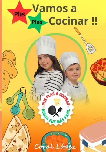 Plis Plas Vamos a Cocinar !! - Cocinar Nunca fue Más Fácil