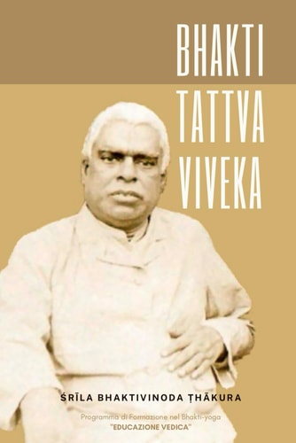 Bhakti Tattva Viveka - Deliberazioni sui principi della bhakti