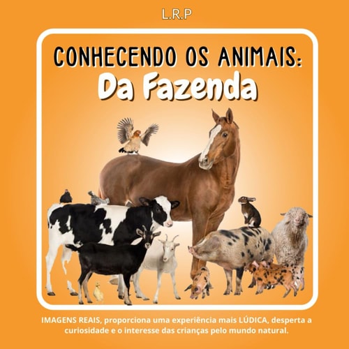 Conhecendo OS Animais - Da fazendinha