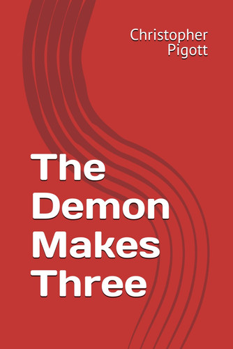 The Demon Makes Three