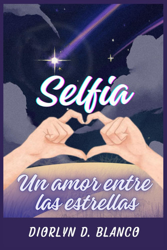 SELFIA - un amor entre las estrellas