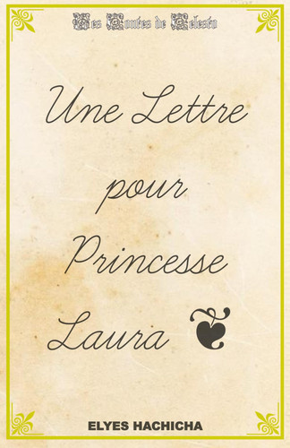Une Lettre pour Princesse Laura