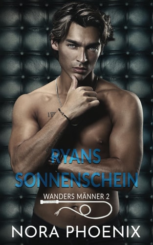 Ryans Sonnenschein (Wanders Männer) (German Edition)