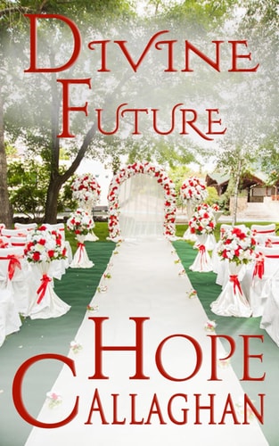 Divine Future: A Divine Cozy Mystery Romance (Divine Mystery Series)