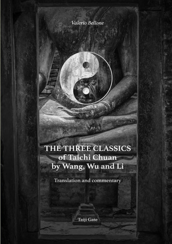 The three Classics of Taichi Chuan by Wang, Wu e Li: Translation and Commentary