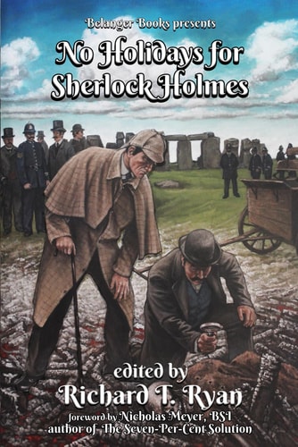 No Holidays for Sherlock Holmes