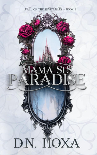 Mama Si's Paradise (Fall of the Seven Isles)