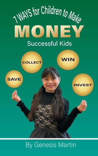 7 Ways For Children To Make Money - Successfull Kids